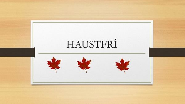 Haustfrí