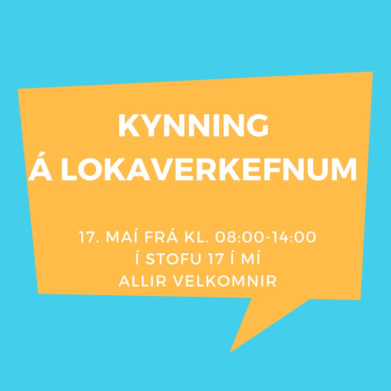 Kynning á lokaverkefnum 17. maí