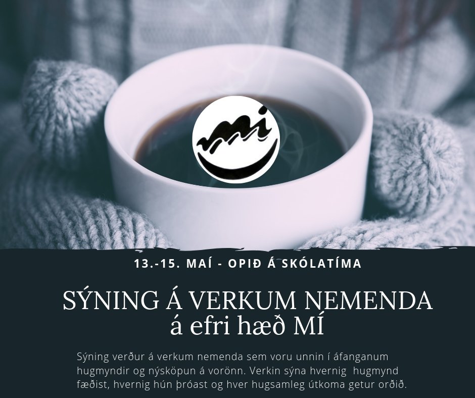 Sýning á verkum nemenda í hugmyndum og nýsköpun