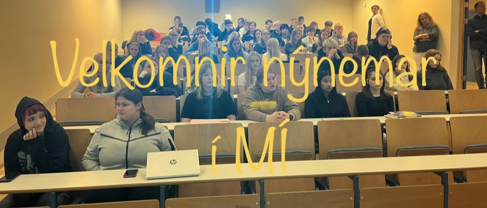 57 nýnemar hefja nám í MÍ