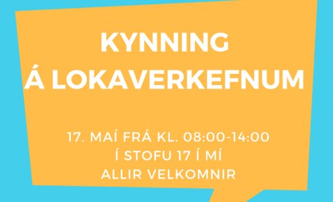 Kynning á lokaverkefnum 17. maí