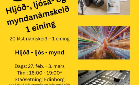 Hljóð-, ljósa- og myndanámskeið