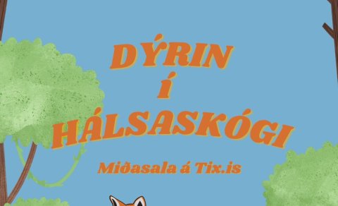 Dýrin í hálsaskógi - miðasala opnar í dag kl. 12